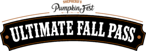 Shepherd's PumpkinFest - Ultimate Fall Pass